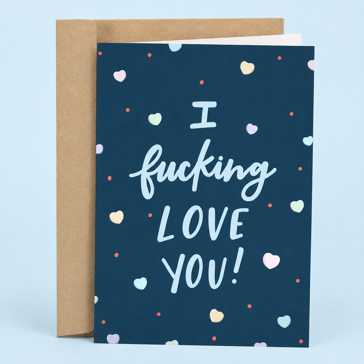 I Fucking Love You | Funny Valentine's Day