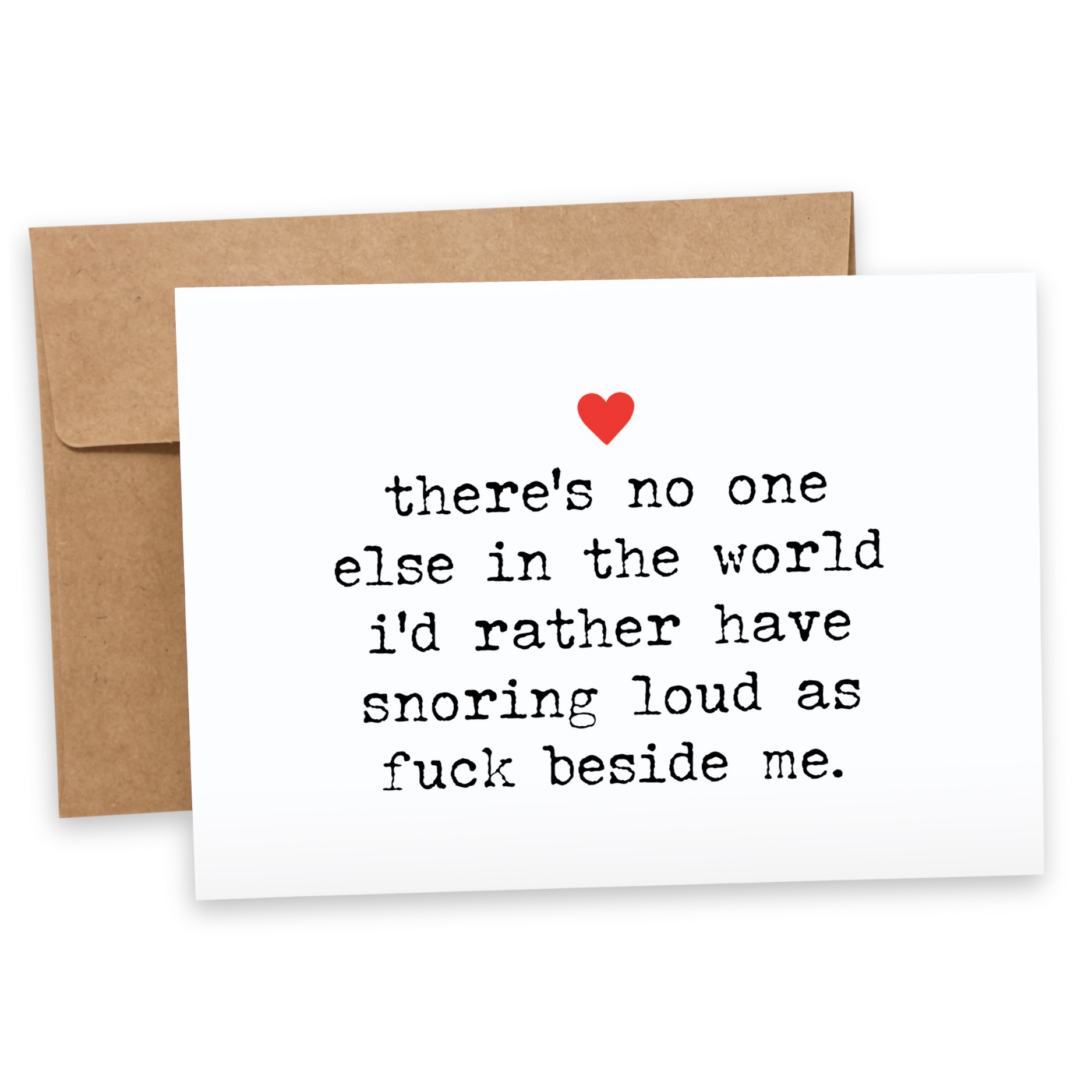 Snoring Loud As Fuck Heart  - Funny Valentine’s Day Cards