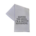 I'm A Shitty Housewife Funny Dish Towel 16x24 Cotton