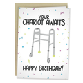 Your Chariot Awaits | Funny Birthday Card